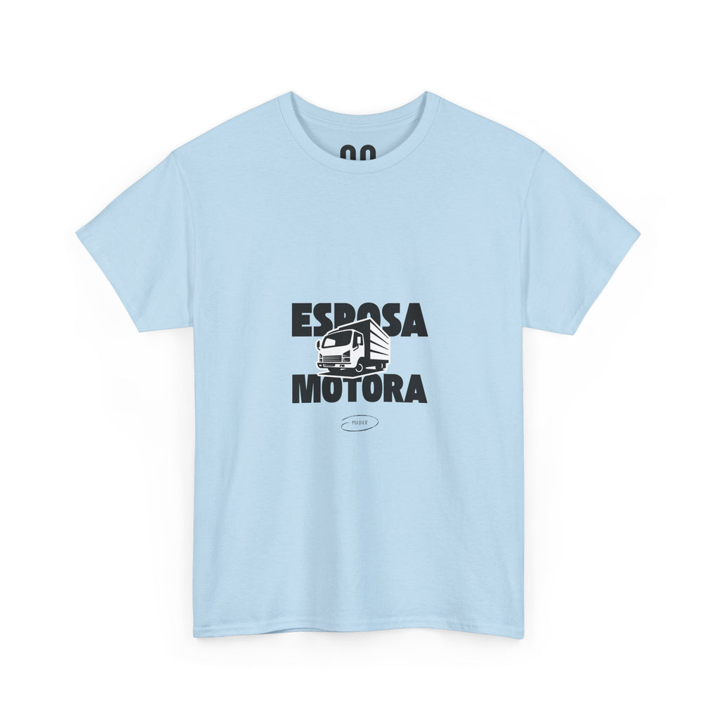 T-Shirt — “Esposa Motora”